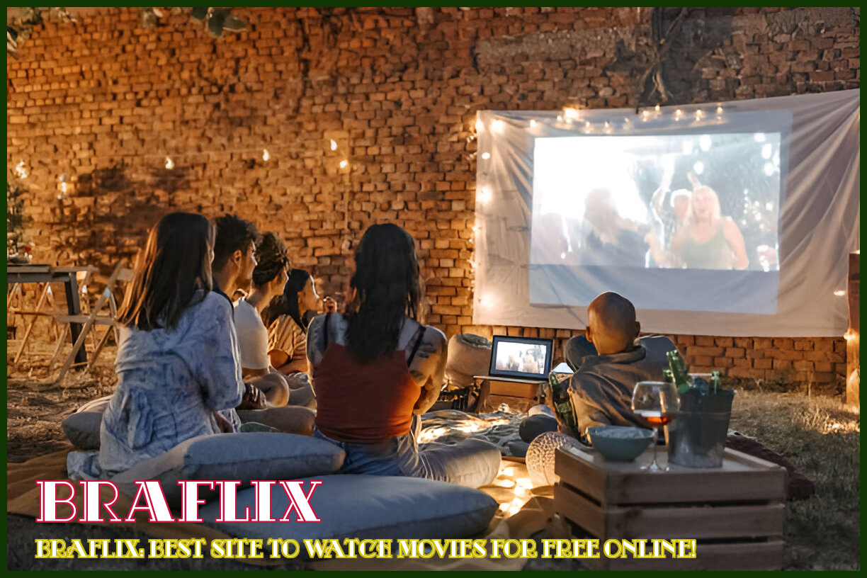 Image of Braflix: Best Site to Watch Movies for Free Online!